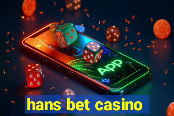 hans bet casino